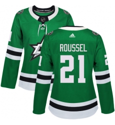 Women's Adidas Dallas Stars #21 Antoine Roussel Authentic Green Home NHL Jersey