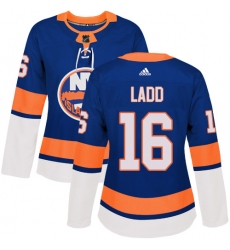 Women's Adidas New York Islanders #16 Andrew Ladd Authentic Royal Blue Home NHL Jersey