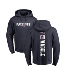 Football New England Patriots #68 LaAdrian Waddle Navy Blue Backer Pullover Hoodie